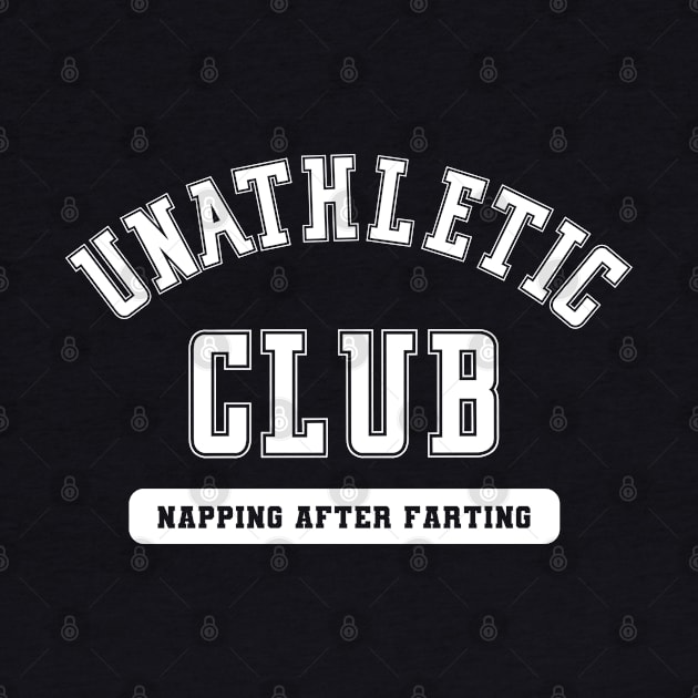 UN-ATHLETIC CLUB by ölümprints